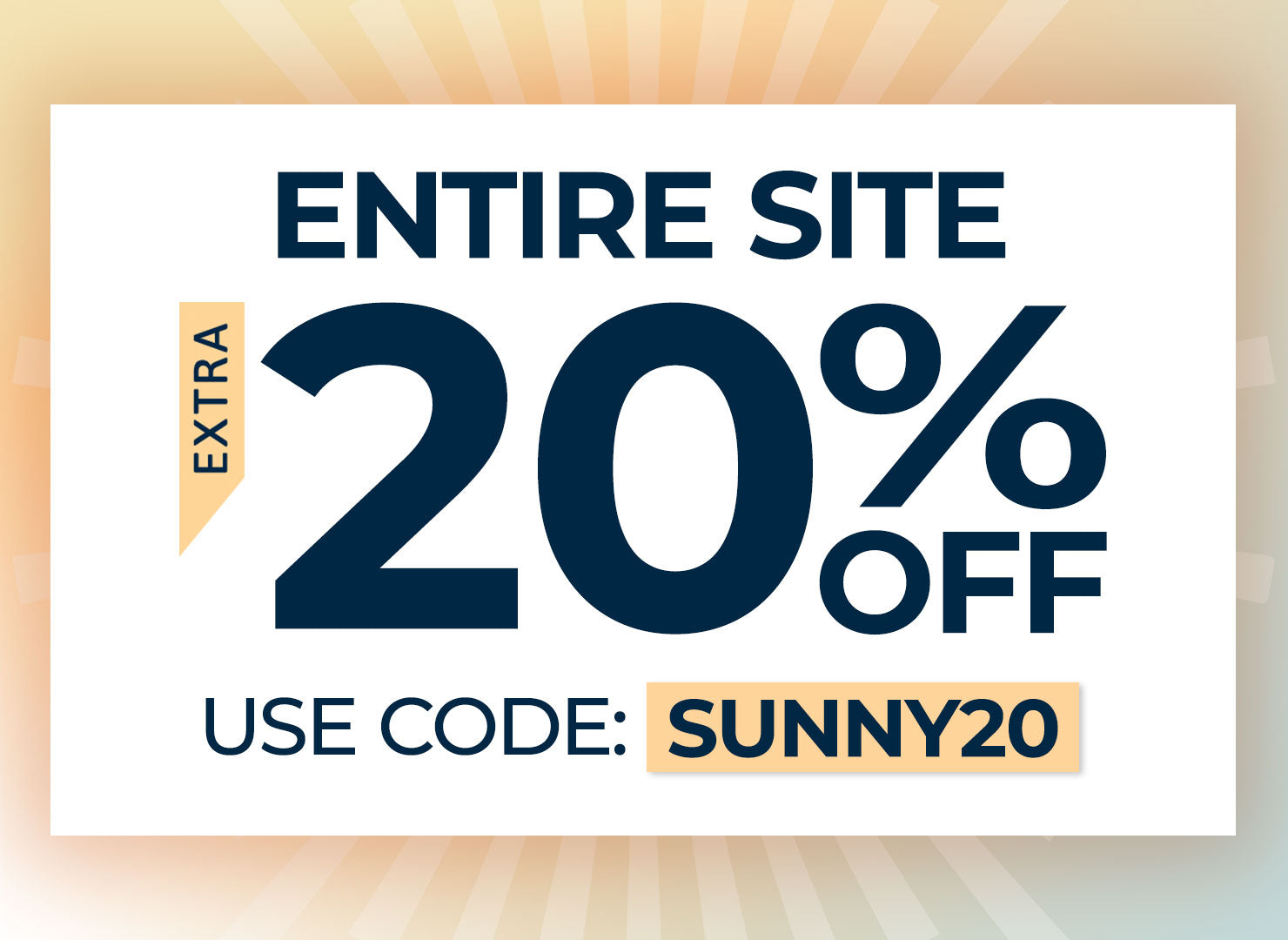 A yellow and blue text graphic offering an extra 20% off on the entire site with the use of code sunny20.